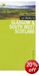 50 Walks in Glasgow & SW Scotland