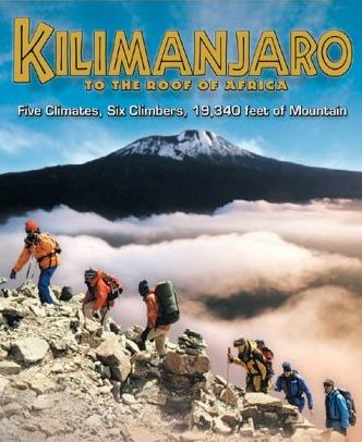 Kilimanjaro - To the Roof of Africa